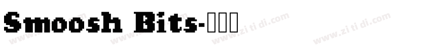 Smoosh Bits字体转换